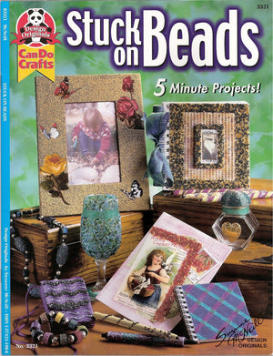 Stuck on Beads 5 Minute Projects craft book. A Design Originals publication. ISBN  1574211986