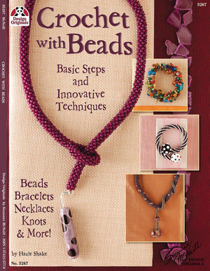 Crochet with Beads book. A Design Originals publication. ISBN 157421577-9